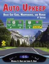 9780974079264-097407926X-Auto Upkeep: Basic Car Care, Maintenance, and Repair (Hardcover)