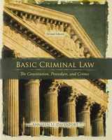 9780135130513-0135130514-Basic Criminal Law: The Constitution, Procedure, and Crimes (2nd Edition)