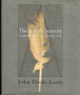 9780345462015-0345462017-The Zen of Creativity: Cultivating Your Artistic Life