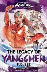 9781419756795-1419756796-Avatar, the Last Airbender: The Legacy of Yangchen (Chronicles of the Avatar Book 4)