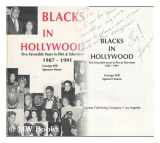 9780933650367-0933650361-Blacks in Hollywood: Five Favorable Years in Film and TV 1987-1991