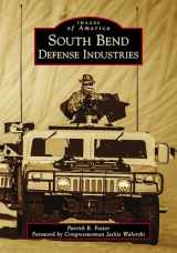 9781467105255-1467105252-South Bend Defense Industries (Images of America)