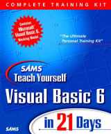 9780672315121-0672315122-Sams Teach Visual Basic 6 in 21 Days, Complete Training Kit