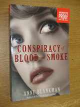 9780062278845-0062278843-Conspiracy of Blood and Smoke