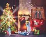 9780999869208-0999869205-The Magic Christmas Ornament