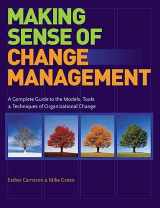 9780749440879-0749440872-Making Sense of Change Management: A Complete Guide to the Models, Tools and Techniques of Organizational Change Management