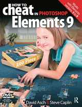 9780240522388-0240522389-How to Cheat in Photoshop Elements 9: Discover the magic of Adobe's best kept secret