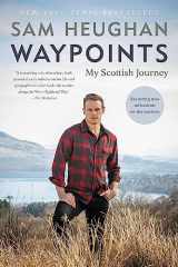 9780316495639-0316495638-Waypoints: My Scottish Journey
