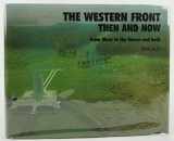 9780900913716-0900913711-The Western Front : Then and Now - From Mons to the Marne and Back