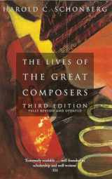 9780349109725-0349109729-The Lives Of The Great Composers: Third Edition