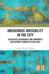 9780367672003-0367672006-Indigenous Invisibility in the City (Routledge Advances in Sociology)