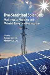 9780128145418-0128145412-Dye-Sensitized Solar Cells: Mathematical Modelling, and Materials Design and Optimization