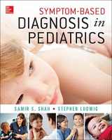9780071601740-0071601740-Symptom-Based Diagnosis in Pediatrics (CHOP Morning Report)