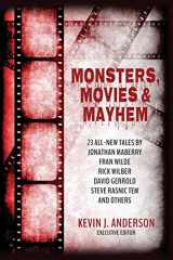 9781680571059-1680571052-Monsters, Movies & Mayhem