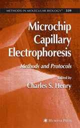 9781588292933-1588292932-Microchip Capillary Electrophoresis: Methods and Protocols (Methods in Molecular Biology, 339)