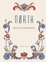 9781781316528-178131652X-North: How to Live Scandinavian