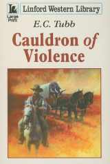 9781444801316-1444801317-Cauldron Of Violence
