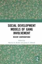 9781138493889-1138493880-Social Development Models of Gang Involvement: Recent Contributions