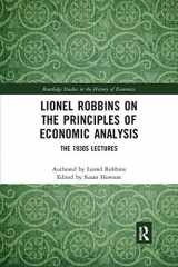 9780367667139-0367667134-Lionel Robbins on the Principles of Economic Analysis (Routledge Studies in the History of Economics)