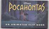 9780786880614-0786880619-Pocahontas: An Animated Flip Book