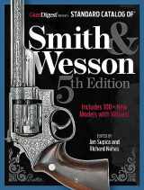 9781959265221-1959265229-Standard Catalog of Smith & Wesson, 5th Edition