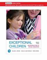 9780135756621-0135756626-Exceptional Children: An Introduction to Special Education [RENTAL EDITION]