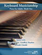 9781609047450-1609047451-Keyboard Musicianship: Piano for Adults Book 1