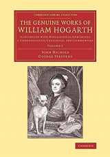 9781108075015-1108075010-The Genuine Works of William Hogarth: Illustrated with Biographical Anecdotes, a Chronological Catalogue, and Commentary (Cambridge Library Collection - Art and Architecture) (Volume 1)