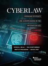 9781640208544-1640208542-Cyberlaw: Problems of Policy and Jurisprudence in the Information Age (American Casebook Series)