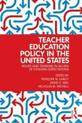 9780415883610-041588361X-Teacher Education Policy in the United States: Issues and Tensions in an Era of Evolving Expectations