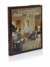 9781584796244-1584796243-Bunny Williams' Point of View