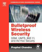 9780750677462-0750677465-Bulletproof Wireless Security: GSM, UMTS, 802.11, and Ad Hoc Security (Communications Engineering (Paperback))