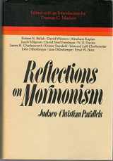 9780884943587-0884943585-Reflections on Mormonism: Judaeo-Christian parallels : papers delivered at the Religious Studies Center symposium, Brigham Young University, March 10-11, 1978 (The Religious studies monograph series)