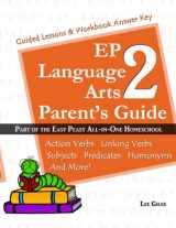 9781542400596-1542400597-EP Language Arts 2 Parent's Guide: Part of the Easy Peasy All-in-One Homeschool