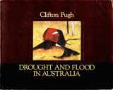 9780958830508-0958830509-Clifton Pugh Drought and Flood in Australia