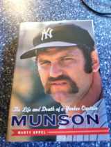 9780385522311-0385522312-Munson: The Life and Death of a Yankee Captain