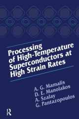 9781566768788-1566768780-Processing of High-Temperature Superconductors at High Strain