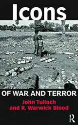 9780415698054-0415698057-Icons of War and Terror: Media Images in an Age of International Risk (Media, War and Security)
