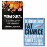 9789124195281-9124195286-Metabolical & Fat Chance 2 Books Collection Set By Dr Robert Lustig