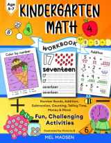 9781739781743-1739781740-Kindergarten Math Workbook: Fun Activities & Games for Kindergarten & 1st Grade Age 5, 6, 7 | Homeschool Kindergarteners | Addition, Subtraction, ... by Number, Word Problems, Draw & Trace & More