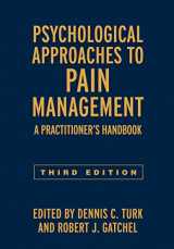 9781462528530-1462528538-Psychological Approaches to Pain Management: A Practitioner's Handbook