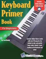 9781940301761-1940301769-Keyboard Primer Book for Beginners