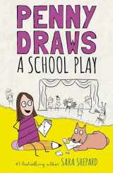 9780593616802-0593616804-Penny Draws a School Play