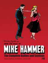 9781613450253-1613450257-Mickey Spillane's From the Files of...Mike Hammer: The complete Dailies and Sundays Volume 1 (MICKEY SPILLANE FROM FILES OF MIKE HAMMER)