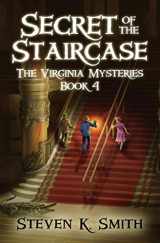9780989341455-0989341453-Secret of the Staircase (The Virginia Mysteries)
