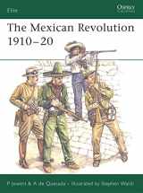 9781841769899-1841769894-The Mexican Revolution 1910–20 (Elite)
