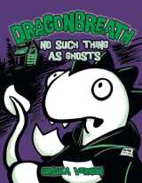 9780803735279-0803735278-Dragonbreath #5: No Such Thing as Ghosts