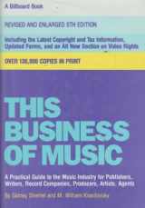 9780823077540-0823077543-This Business of Music, Fifth Edition