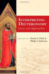 9780830839896-0830839895-Interpreting Deuteronomy: Issues and Approaches