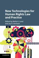 9781316631416-1316631419-New Technologies for Human Rights Law and Practice